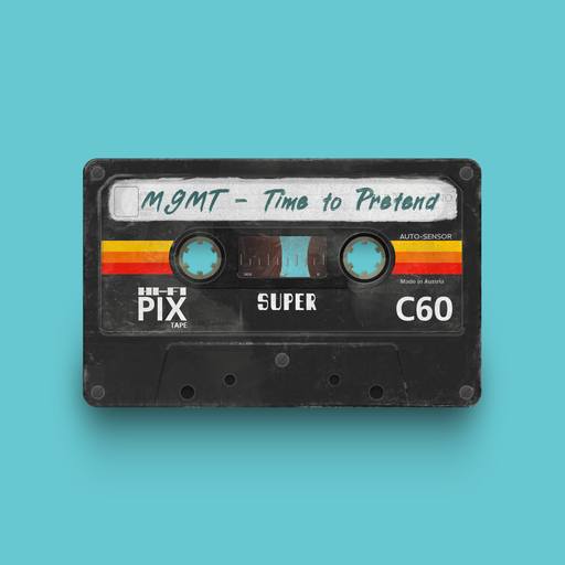 07623 - MGMT - Time to Pretend